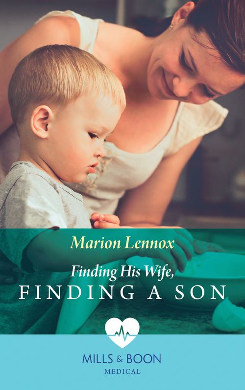 Finding His Wife, Finding A Son (Bondi Bay Heroes, Book 2) (Mills & Boon Medical) (9781474075244)