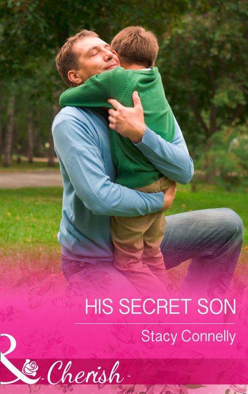 His Secret Son (The Pirelli Brothers, Book 5) (Mills & Boon Cherish): First edition (9781474001717)