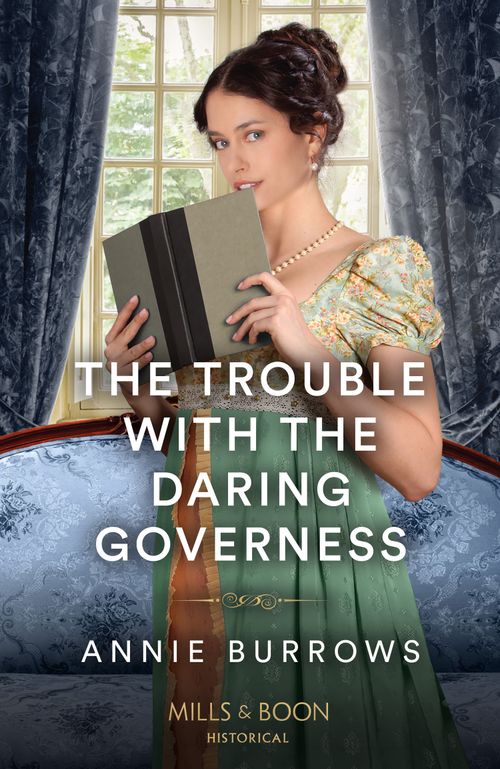 The Trouble With The Daring Governess (Mills & Boon Historical) (9780008940089)