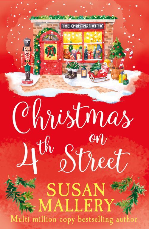 Christmas on 4th Street: Christmas on 4th Street / Yours for Christmas (A Fool’s Gold Novel): First edition (9781474008174)