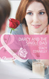 Darcy And The Single Dad (The Pirelli Brothers, Book 1) (Mills & Boon Cherish): First edition (9781472004727)