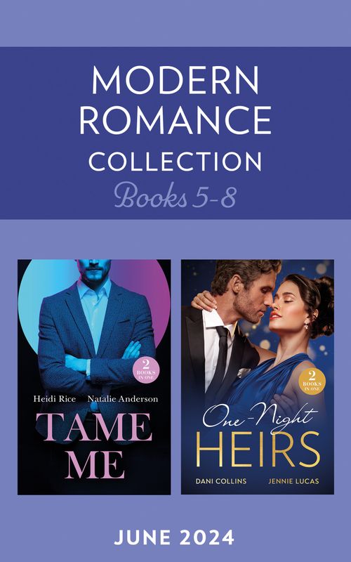 Modern Romance June 2024 Books 5-8: Revenge in Paradise / My One-Night Heir / Her Billion-Dollar Bump / Nine-Month Notice (Mills & Boon Collections) (9780263323375)