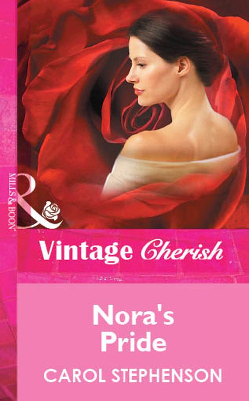 Nora's Pride (Mills & Boon Vintage Cherish): First edition (9781472081636)