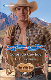 Colorado Cowboy (American Romance's Men of the West, Book 1) (Mills & Boon Love Inspired): First edition (9781408958735)