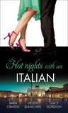 Hot Nights with...the Italian: The Santangeli Marriage / The Italian’s Ruthless Marriage Command / Veretti's Dark Vengeance: First edition (9781408997925)