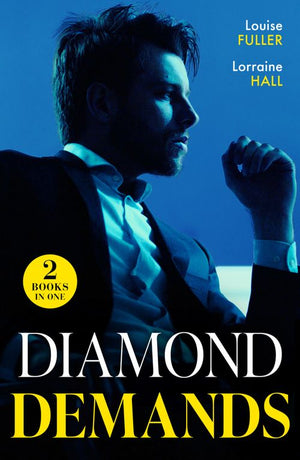 Diamond Demands: Reclaimed with a Ring (The Diamond Club) / Italian's Stolen Wife (The Diamond Club) (Mills & Boon Modern) (9780263320176)