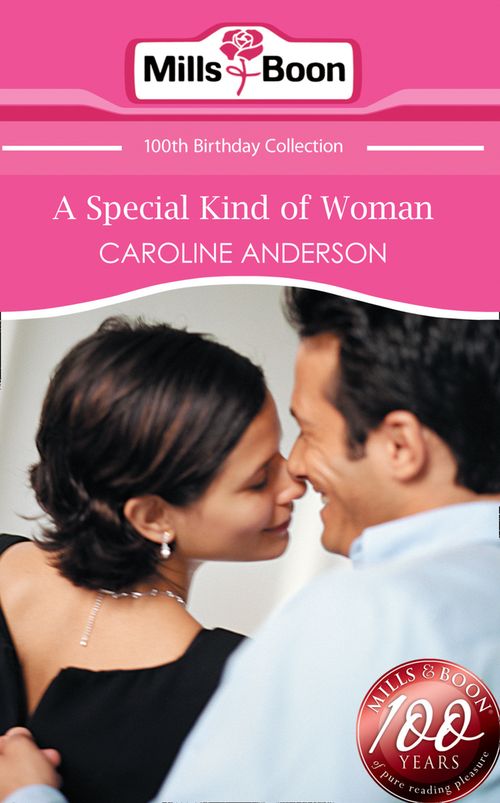 A Special Kind of Woman (Mills & Boon Short Stories): First edition (9781408904237)