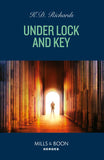 Under Lock And Key (West Investigations, Book 11) (Mills & Boon Heroes) (9780008942595)