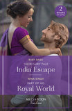 Their Fairy Tale India Escape / Part Of His Royal World: Their Fairy Tale India Escape (If the Fairy Tale Fits…) / Part of His Royal World (If the Fairy Tale Fits…) (Mills & Boon True Love) (9780263321227)