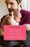 Second Chance With The Single Dad (Mills & Boon True Love) (9781474090698)