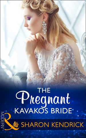 The Pregnant Kavakos Bride (One Night With Consequences, Book 31) (Mills & Boon Modern) (9781474052603)