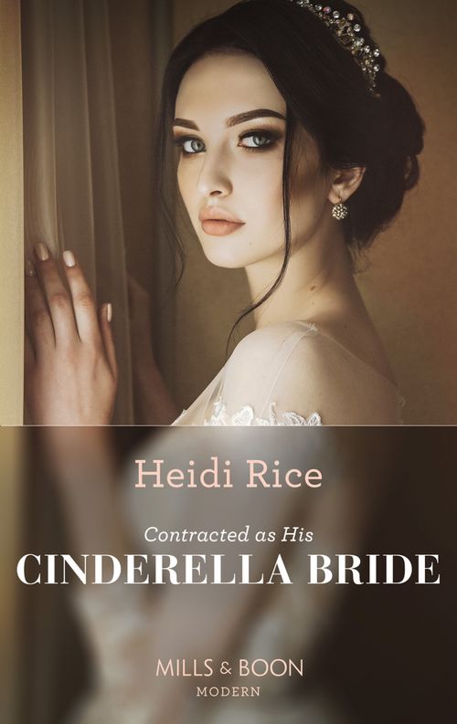 Contracted As His Cinderella Bride (Conveniently Wed!, Book 20) (Mills & Boon Modern) (9781474088053)