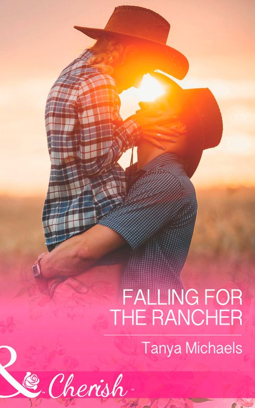 Falling For The Rancher (Cupid's Bow, Texas, Book 2) (Mills & Boon Cherish) (9781474041010)