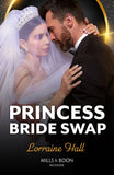 Princess Bride Swap (Rebel Princesses, Book 2) (Mills & Boon Modern) (9780008936082)