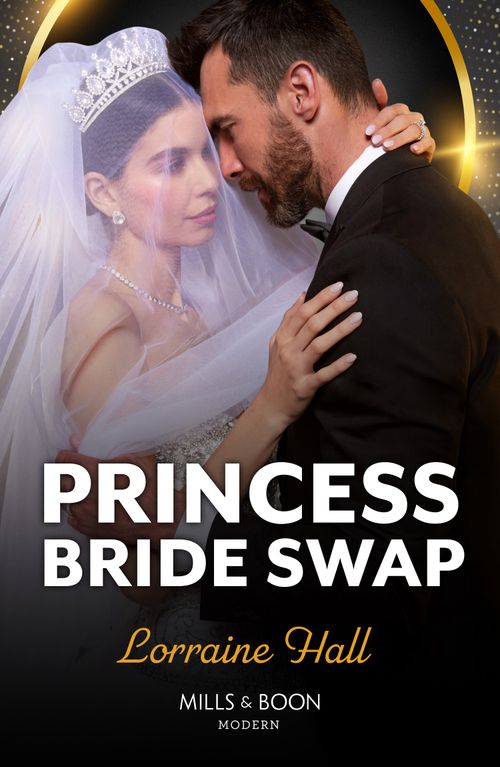 Princess Bride Swap (Rebel Princesses, Book 2) (Mills & Boon Modern) (9780008936082)