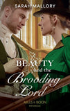 Beauty And The Brooding Lord (Saved from Disgrace, Book 2) (Mills & Boon Historical) (9781474074216)