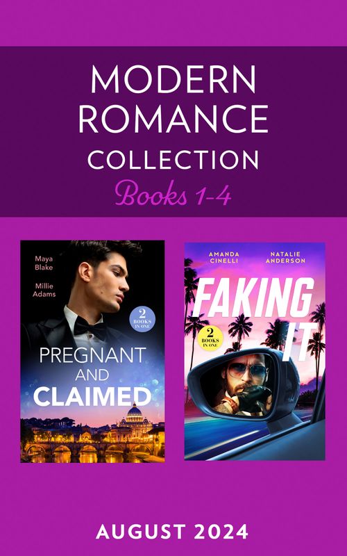 Modern Romance August 2024 Books 1-4: Greek Pregnancy Clause (A Diamond in the Rough) / Her Impossible Boss&#39;s Baby / Fast-Track Fiancé / Billion-Dollar Dating Game (Mills &amp; Boon Collections)