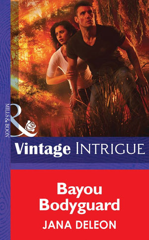 Bayou Bodyguard (Shivers (Intrigue), Book 12) (Mills & Boon Intrigue): First edition (9781472035462)