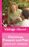 Christmas Presents and Past (Mills & Boon Cherish): First edition (9781472061263)