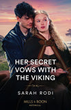 Her Secret Vows With The Viking (Mills & Boon Historical) (9780263320862)