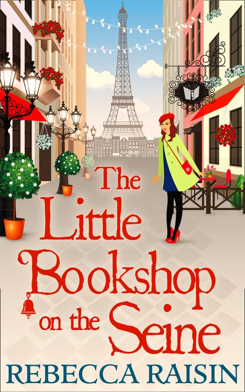 The Little Bookshop On The Seine: First edition (9781474030786)