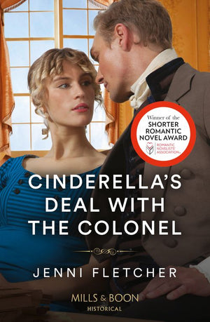 Cinderella's Deal With The Colonel (Mills & Boon Historical) by Jenni Fletcher (9780008929718)