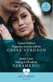 Pregnancy Surprise With The Greek Surgeon / Risking It All With The Paramedic: Pregnancy Surprise with the Greek Surgeon / Risking It All with the Paramedic (Mills & Boon Medical) (9780263321685)