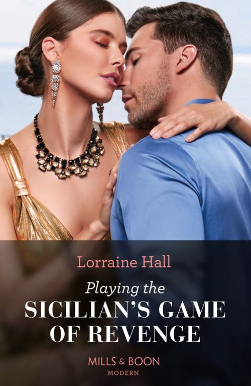 Playing The Sicilian's Game Of Revenge (Mills & Boon Modern) (9780008935429)