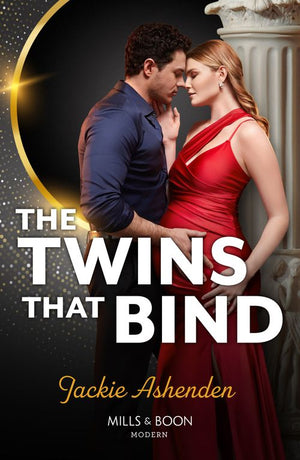 The Twins That Bind (Scandalous Heirs, Book 2) (Mills & Boon Modern) (9780008936242)