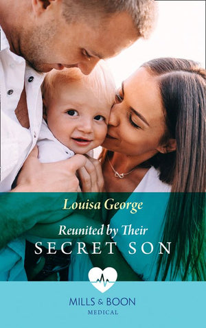 Reunited By Their Secret Son (Mills & Boon Medical) (9781474075060)