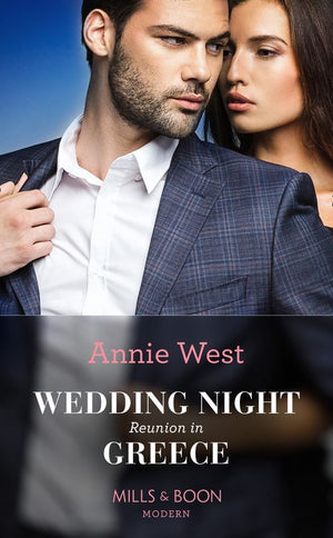 Wedding Night Reunion In Greece (Passion in Paradise, Book 1) (Mills & Boon Modern) (9781474087742)