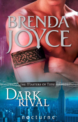 Dark Rival (The Masters of Time, Book 2) (Mills & Boon Nocturne): First edition (9781472006752)