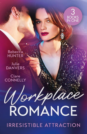 Workplace Romance: Irresistible Attraction: Pure Temptation (Fantasy Island) / From Hawaii to Forever / Off Limits (9780263324846)