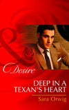 Deep in a Texan's Heart (Texas Cattleman’s Club: The Missing Mogul, Book 2) (Mills & Boon Desire): First edition (9781472006240)