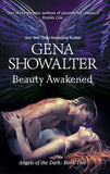 Beauty Awakened (Angels of the Dark, Book 2): First edition (9781472010780)