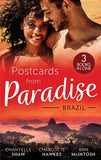 Postcards From Paradise: Brazil: Master of Her Innocence (Bought by the Brazilian) / Falling for the Single Dad Surgeon / Awakened by Her Brooding Brazilian (9780263318685)