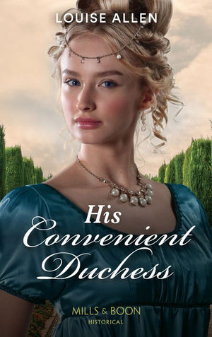 His Convenient Duchess (Mills & Boon Historical) (9780008920029)