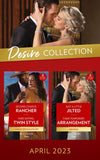 The Desire Collection April 2023: Second Chance Rancher (Heirs of Hardwell Ranch) / Fake Dating, Twin Style / Just a Little Jilted / Their Temporary Arrangement (Mills & Boon Collections) (9780263319057)