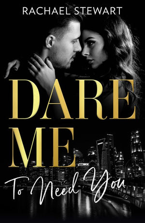 Dare Me To Need You: Naughty or Nice / Losing Control / Our Little Secret (9780008932008)