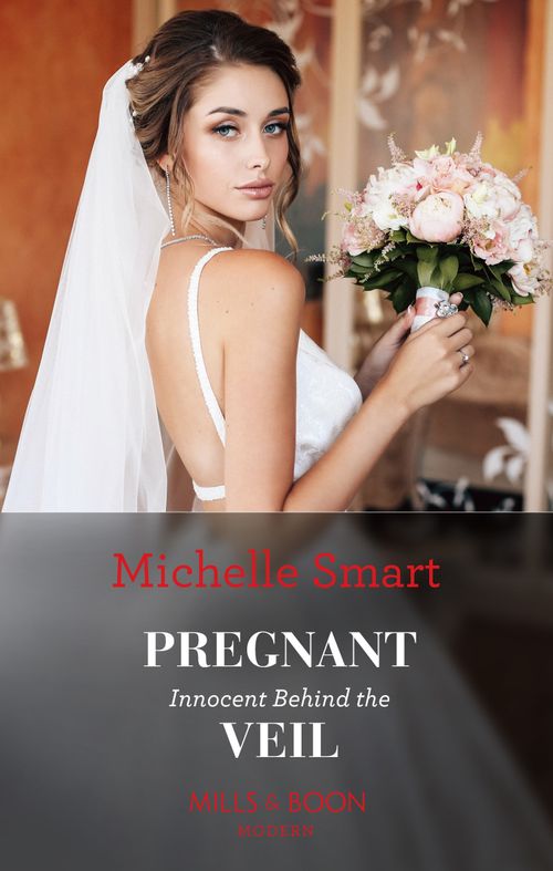 Pregnant Innocent Behind The Veil (Scandalous Royal Weddings, Book 2) (Mills & Boon Modern) (9780008921224)