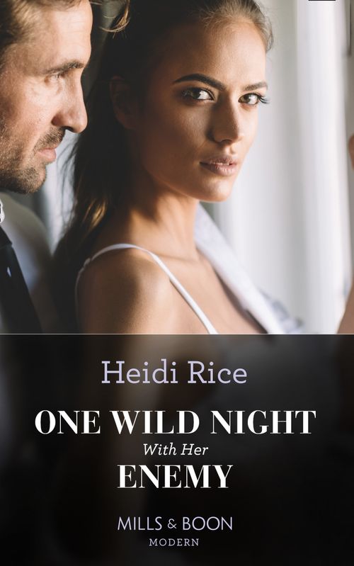 One Wild Night With Her Enemy (Hot Summer Nights with a Billionaire, Book 1) (Mills & Boon Modern) (9780008914240)