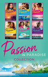 The Passion In Paradise Collection (Mills & Boon Collections) (9780263318586)