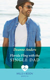 Florida Fling With The Single Dad (Mills & Boon Medical) (9780008918583)