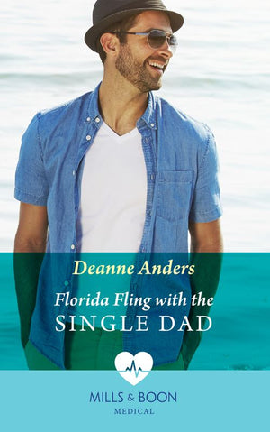 Florida Fling With The Single Dad (Mills & Boon Medical) (9780008918583)