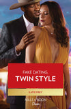 Fake Dating, Twin Style (Hartmann Heirs, Book 2) (Mills & Boon Desire) (9780008931759)