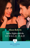 Stolen Nights With The Single Dad (Mills & Boon Medical) (9780008915629)