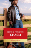 Second Time's The Charm (Westmoreland Legacy: The Outlaws) (Mills & Boon Desire) (9780008932596)